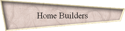 Home Builders