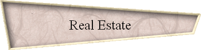 Real Estate